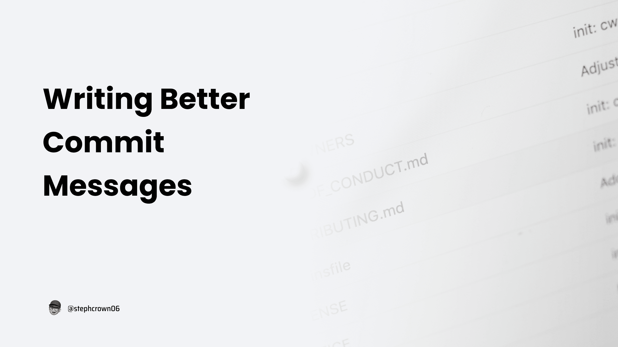 Writing Better Commit Messages